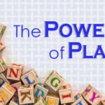 The Power of Play