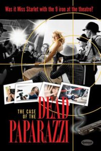 The Case of the Dead Paparazzi