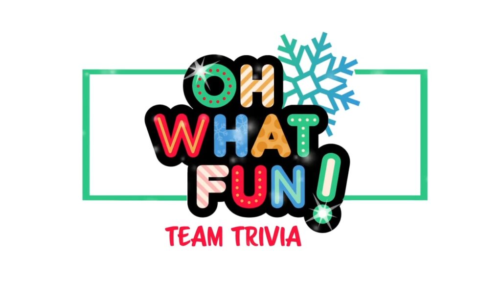Featured Image For Oh What Fun! – Holiday Team Trivia Event
