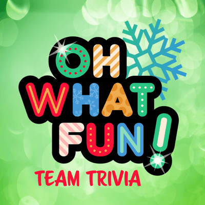 Oh What Fun! – Holiday Team Trivia Featured Image