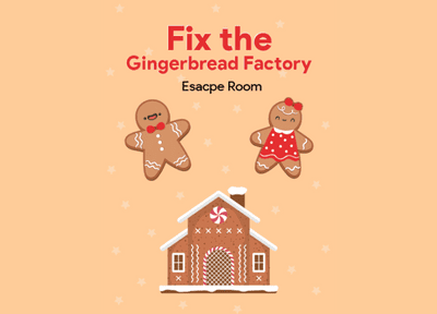 Gingerbread Factory Escape Room Team Building