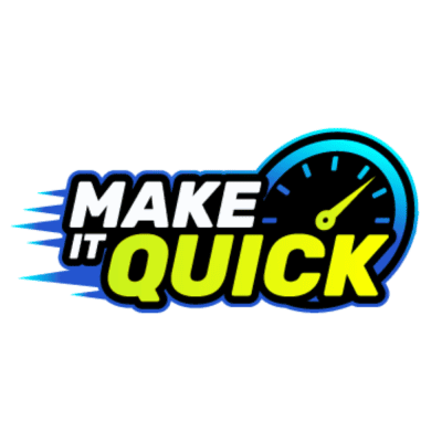 Make it Quick Featured Image