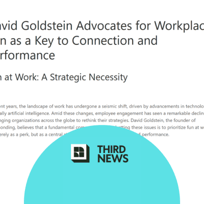 David Goldstein Advocates for Workplace Fun as a Key to Connection and Performance thumb