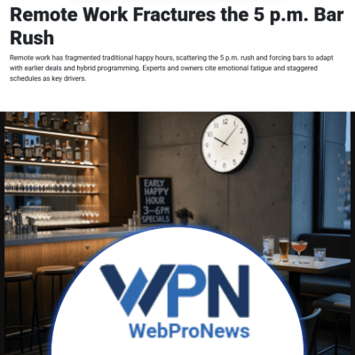 Remote Work Fractures the 5 p.m. Bar Rush thumb